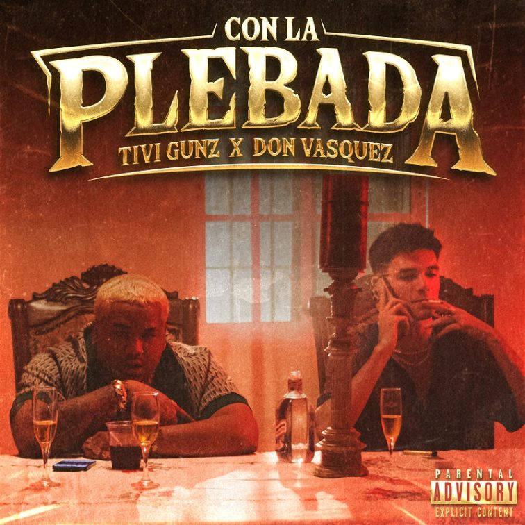 Don Vasquez ft Tivi Gunz - Con La Plebada