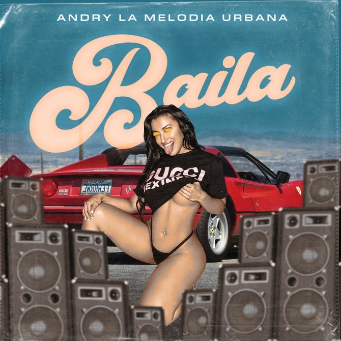 Andry La Melodia Urbana - Baila (Prod By Melvin Producer)