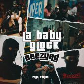 BeezyRD - La Baby Glock