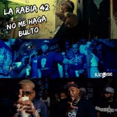 La Rabia 42 - No Me Haga Bulto (Prod By K2 Instrumental)