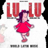 Sublime Og ft Bollon Cr - Lulu (Prod By Megadivo Produce)