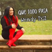 Wendy DGI - Que Todo Pasa (Prod By Gio Acosta)