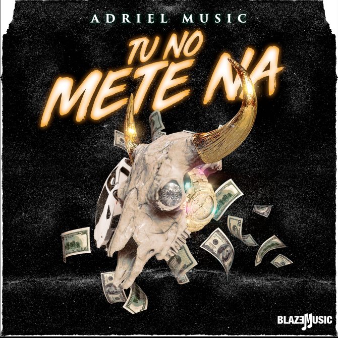 Adriel Music - Tu No Mete Na (Prod By Mpm En El Track)