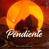 ElTiraLetra - Pendiente (Prod By Pikito Produce)