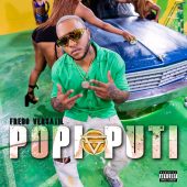 Fredo Versatil - Popi Puti (Prod By Nene Produce & Np Killah)