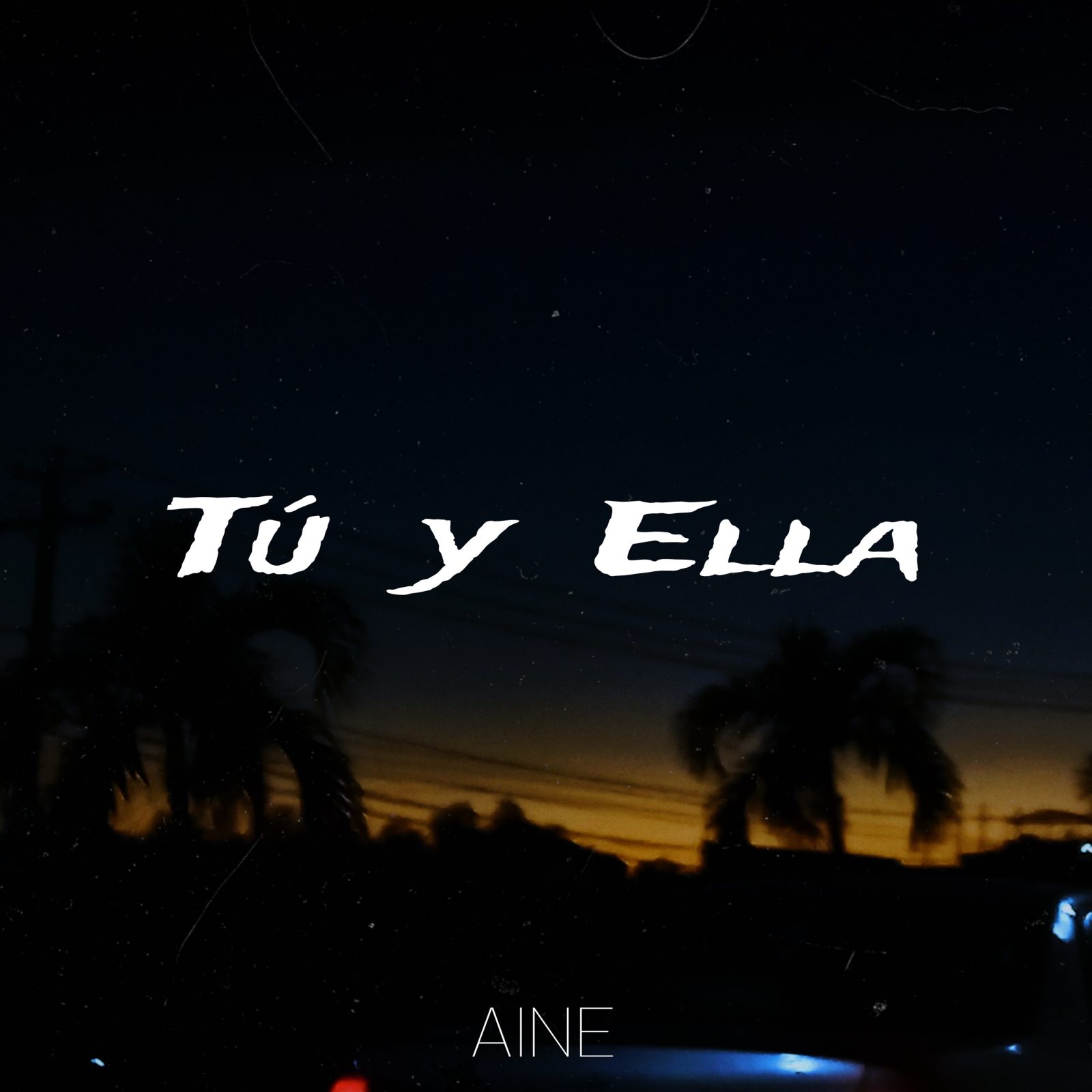 AINE - Tu y Ella (Prod By DJ Kenox)
