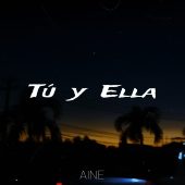 AINE - Tu y Ella (Prod By DJ Kenox)