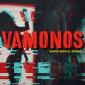 Young Sosa El Sofoke - Vamonos (Prod By K.O El Mas Completo)