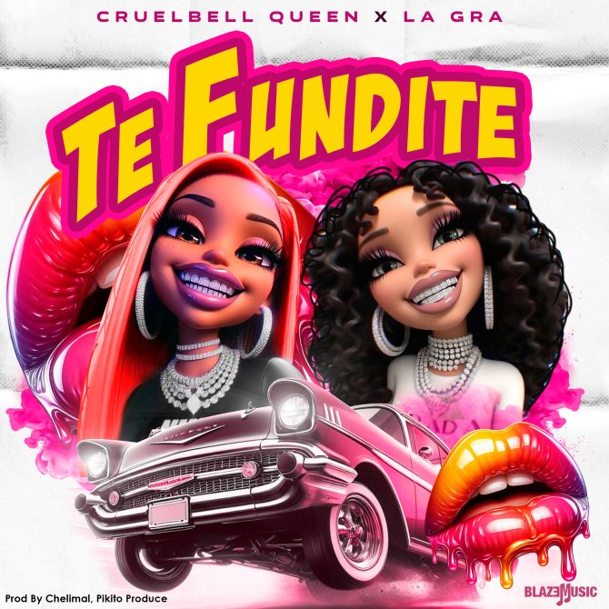 Cruelbell Queen ft La Gra - Te Fundite (Prod By Chelimal y Pikito Produce)