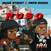 Musa Street ft Papo Diesel - Ruso (Prod By YankeBeats)