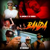 La Ciencia ft La Kukada & Zz Cocinalo - Banda (Prod By Zz Cocinalo)