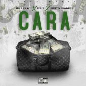 Pikito Produce ft Just Carol & Lulu - Cara (Prod By Pikito Produce)