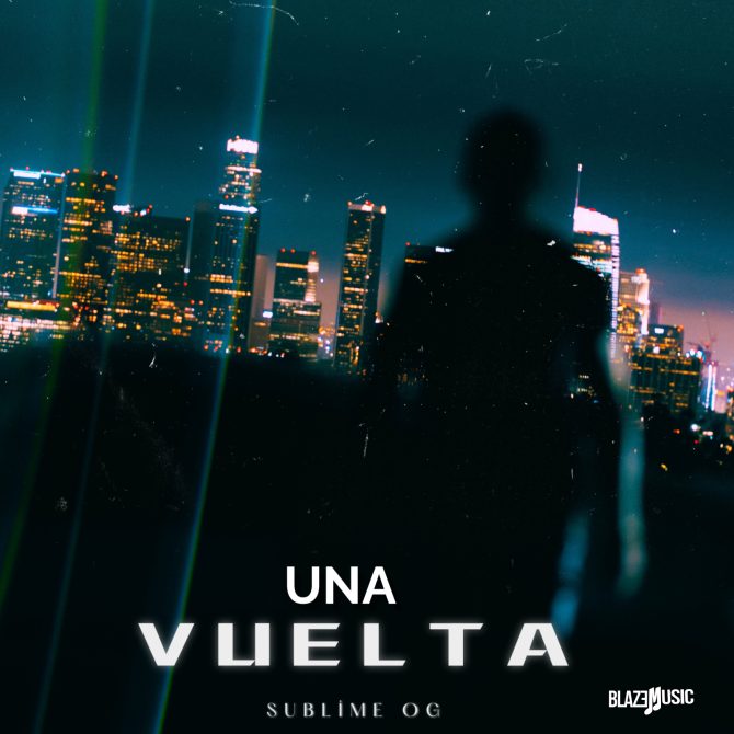 Sublime Og - Una Vuelta (Prod By Chelimal)