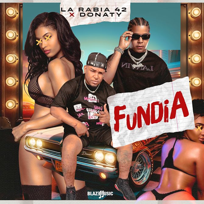 La Rabia 42 ft Donaty - Fundia (Prod By Sombra El De Los Palos)