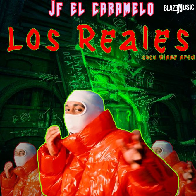 Jf El Caramelo - Los Reales (Prod By Cucu Hippie Produce)