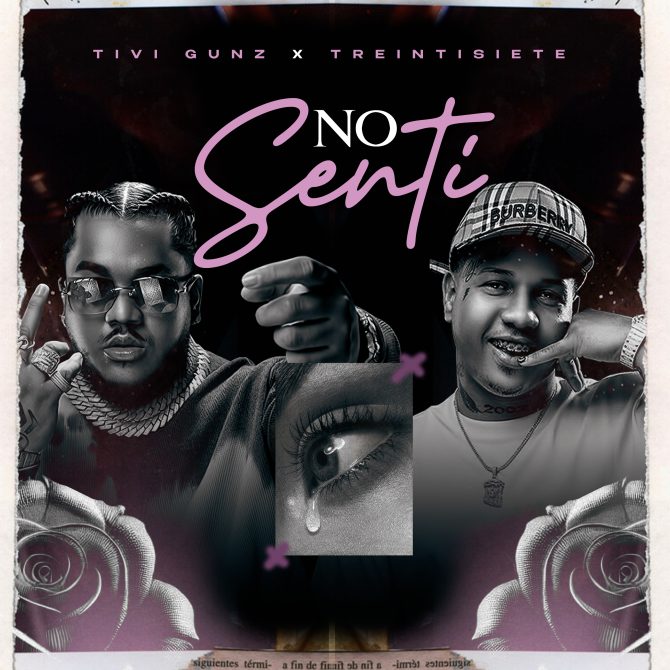 Tivi Gunz ft Treintisiete - No Senti (Prod By Drumz Lt & El Creador Henry)