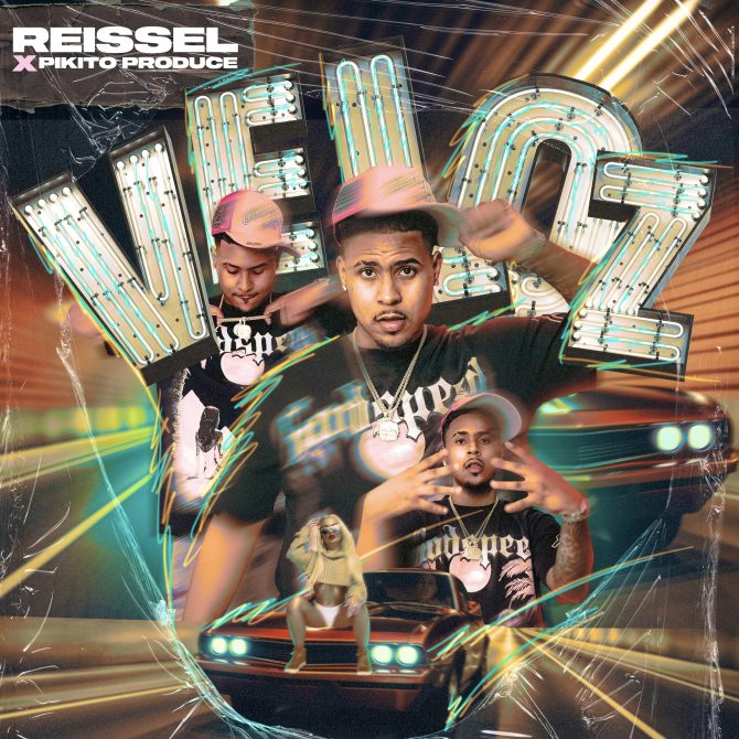 Reissel ft Pikito Produce - Veloz (Prod By Pikito Produce)