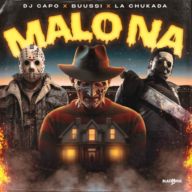 DJ Capo ft Buussi & La Chukada - Malo Na (Prod By DJ Capo)