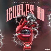Cruelbell Queen - Iguales No (Prod By Chelimal)