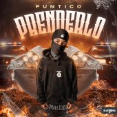 Puntico - Prenderlo (Prod By Mundito High Class, DaBolyy & Niquel Prod)