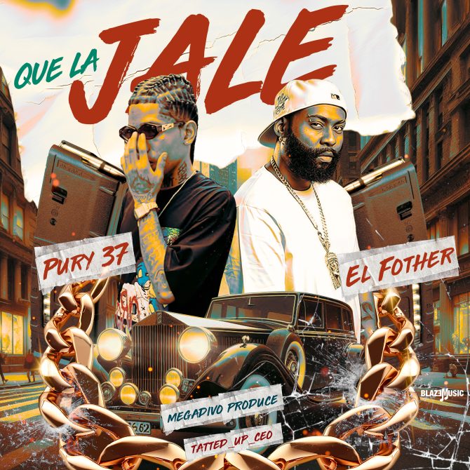 Pury 37 ft El Fother & Megadivo Produce - Que La Jale (Prod By Megadivo Produce)