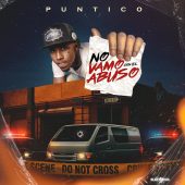 Puntico ft Dimelo Nowell - No Vamo Con El Abuso (Prod By Dimelo Nowell)