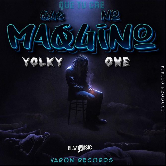 Yolky One - Que Tu Cre Que No Maquino (Prod By Pikito Produce)