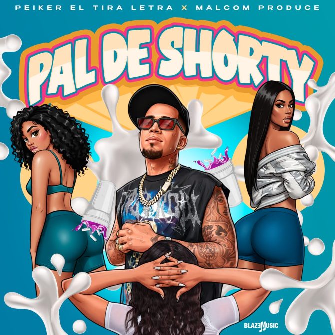 Peiker El Tira Letra ft Malcom Produce - Pal De Shorty (Prod By Malcom Produce)