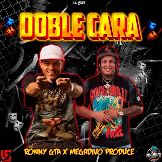 Megadivo Produce ft Ronny GTA - Doble Cara (Prod By Megadivo Produce)