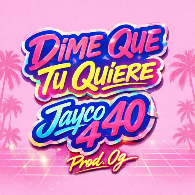Jayco 440 - Dime Que Tu Quiere (Prod By OG Detruyelo)