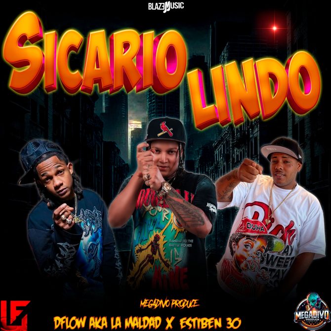 Megadivo Produce ft D'Flow Aka La Maldad & Estiben 30 - Sicario Lindo (Prod By Megadivo Produce)