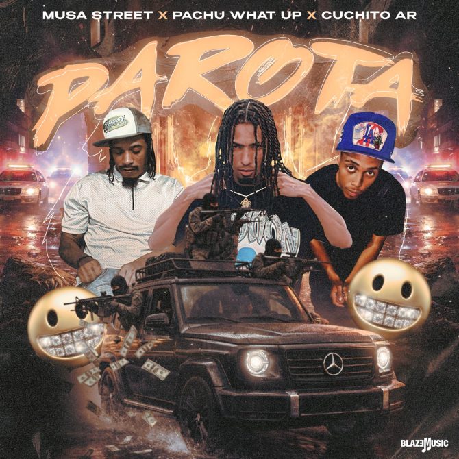 Musa Street ft Pachu What Up & Cuchito AR - Parota (Prod By Yankebeats)